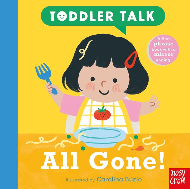 Book cover for Toddler Talk: All Gone!