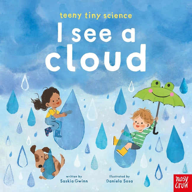 Book cover for Teeny Tiny Science: I See a Cloud
