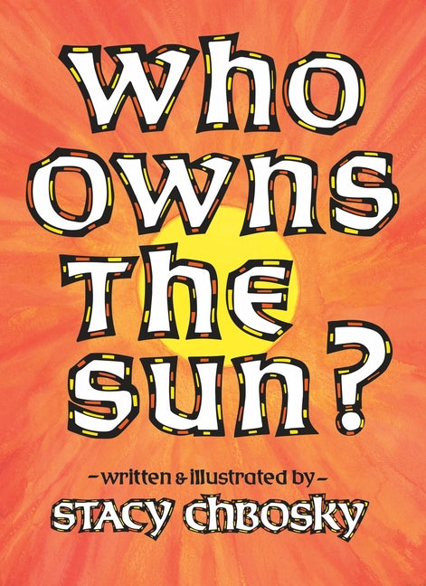 Book cover for Who Owns the Sun?