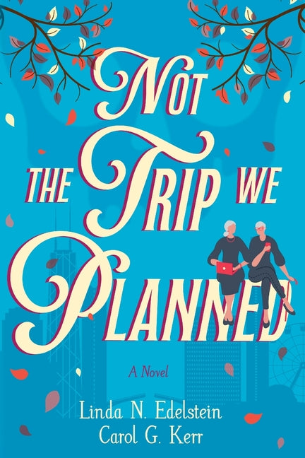 Book cover for Not the Trip We Planned