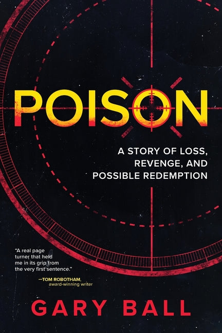 Book cover for Poison: A Story of Loss, Revenge, and Possible Redemption