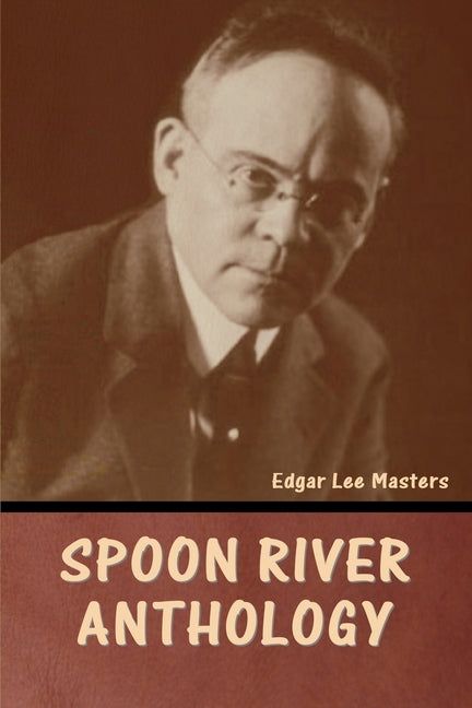 Book cover for Spoon River Anthology