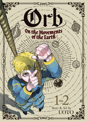 Book cover for Orb: On the Movements of the Earth (Omnibus) Vol. 1-2