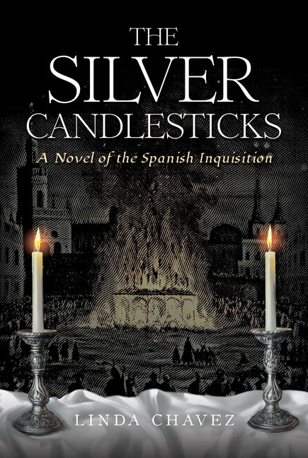 Book cover for Silver Candlesticks: A Novel of the Spanish Inquisition