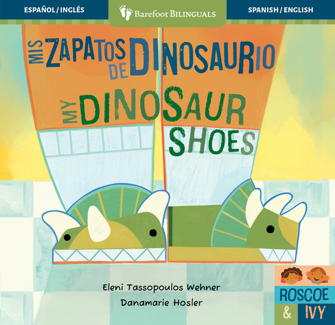 Book cover for MIS Zapatos de Dinosaurio / My Dinosaur Shoes