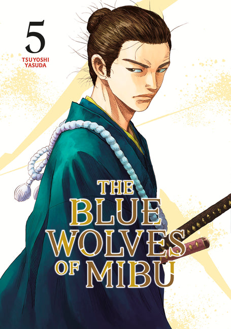 Book cover for Blue Wolves of Mibu 5 (Blue Miburo)
