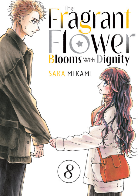 Book cover for Fragrant Flower Blooms with Dignity 8