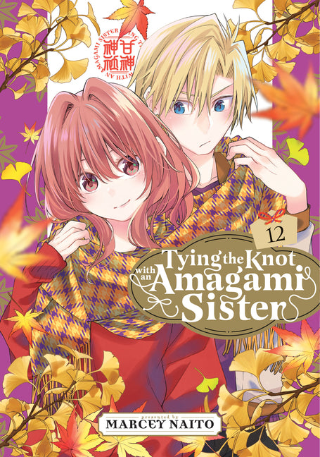 Book cover for Tying the Knot with an Amagami Sister 12