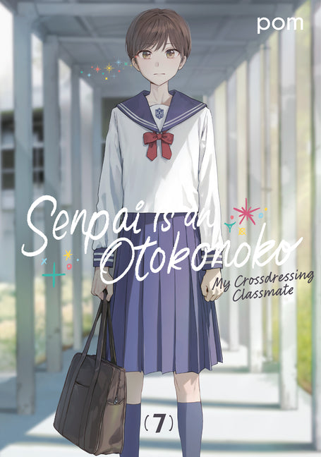 Book cover for Senpai Is an Otokonoko: My Crossdressing Classmate 7