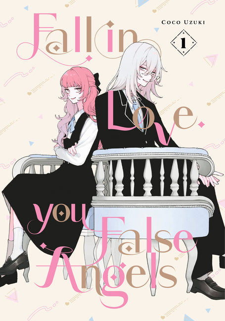 Book cover for Fall in Love, You False Angels 1