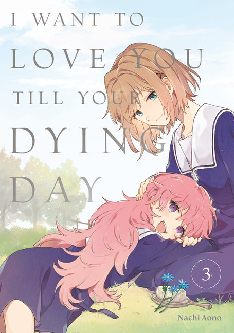 Book cover for I Want to Love You Till Your Dying Day 3