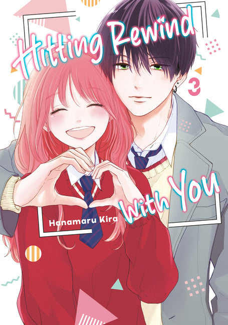 Book cover for Hitting Rewind with You 3