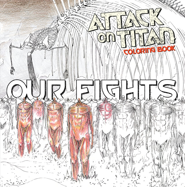 Book cover for Attack on Titan Coloring Book 2: Our Fights