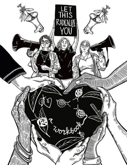 Book cover for Let This Radicalize You Workbook