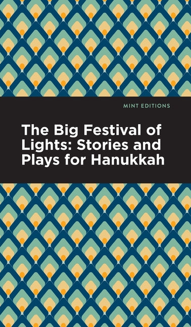 Book cover for Big Festival of Lights: Stories and Plays for Hanukkah