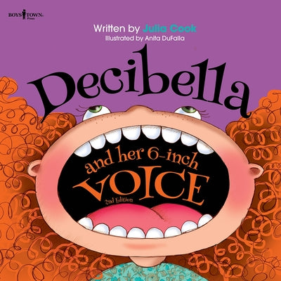 Book cover for Decibella and Her 6-Inch Voice: Volume 2