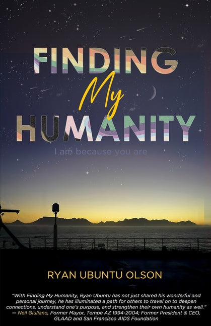 Book cover for Finding My Humanity: I Am Because You Are
