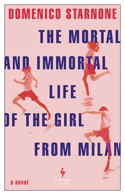 Book cover for Mortal and Immortal Life of the Girl from Milan