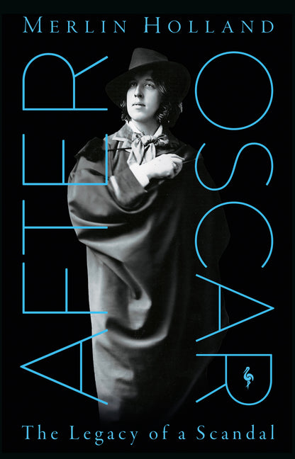 Book cover for After Oscar: The Legacy of a Scandal