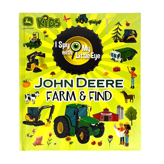 Book cover for John Deere Kids Farm & Find (I Spy with My Little Eye)