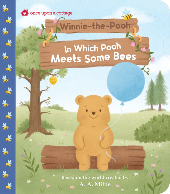 Book cover for Winnie-The-Pooh in Which Pooh Meets Some Bees