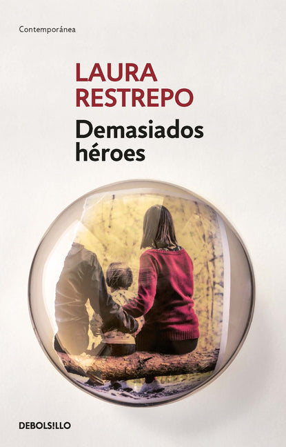 Book cover for Demasiados Héroes / Too Many Heroes