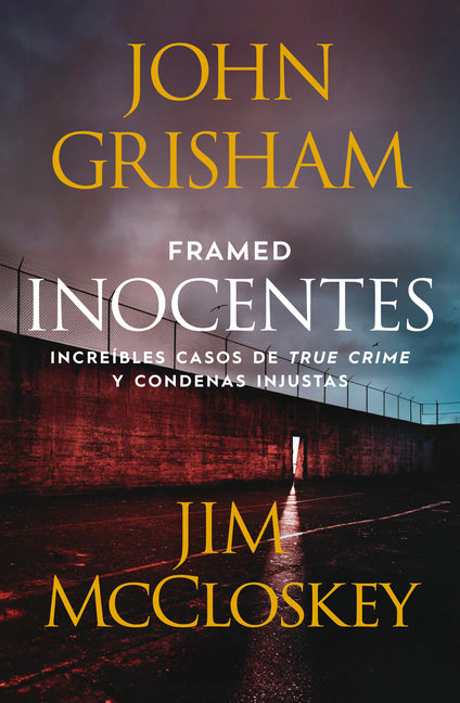 Book cover for Framed (Inocentes: Increíbles Casos de True Crime Y Condenas Injustas)
