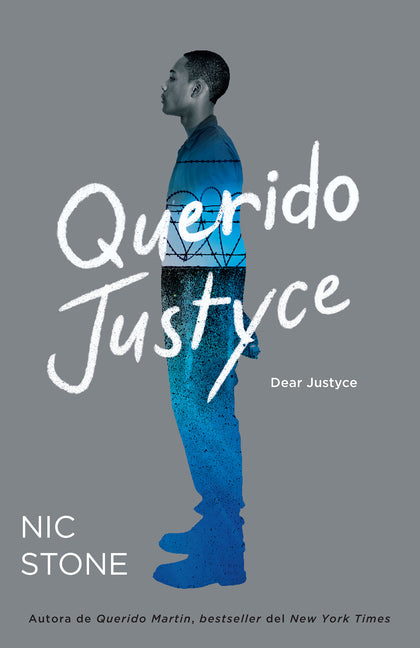 Book cover for Querido Justyce / Dear Justyce