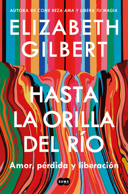 Book cover for Hasta La Orilla del Río / All the Way to the River
