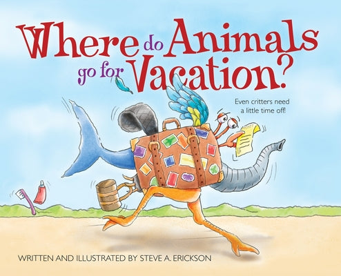 Book cover for Where Do Animals Go for Vacation?