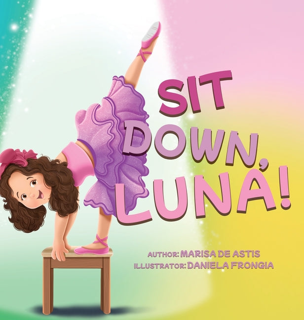 Book cover for Sit Down, Luna!