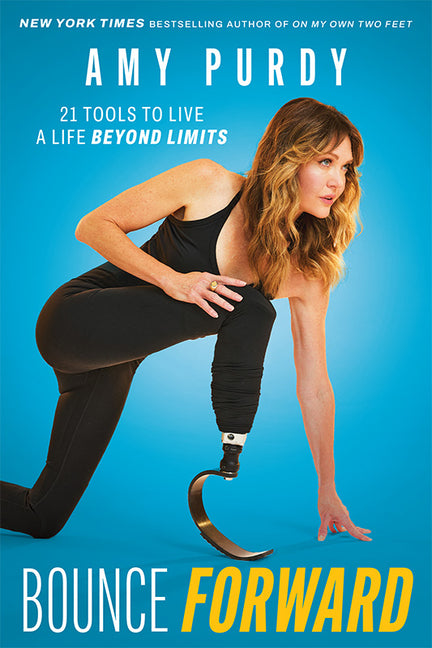 Book cover for Bounce Forward: 21 Tools to Live a Life Beyond Limits