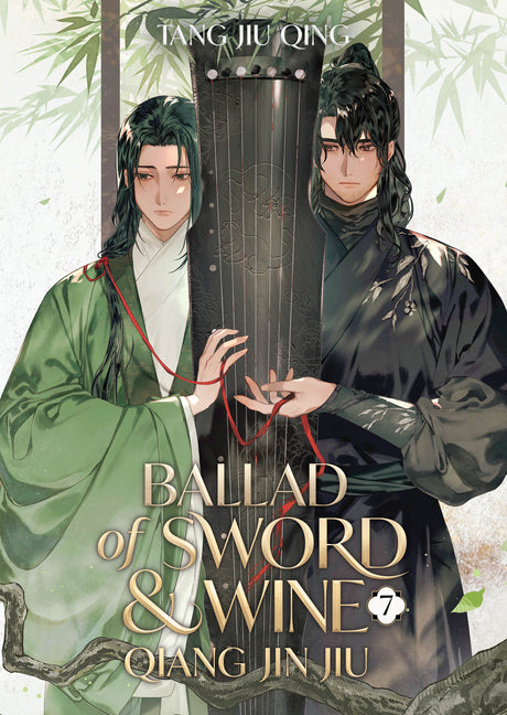 Book cover for Ballad of Sword and Wine: Qiang Jin Jiu (Novel) Vol. 7
