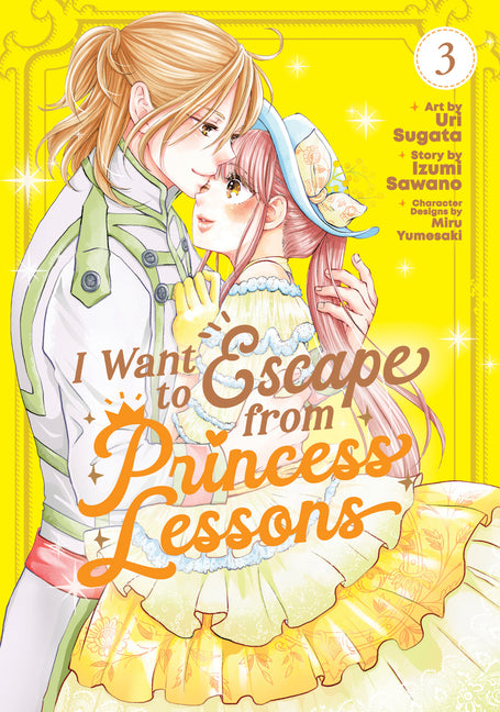 Book cover for I Want to Escape from Princess Lessons (Manga) Vol. 3