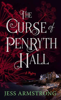 Book cover for The Curse of Penryth Hall: A Mystery