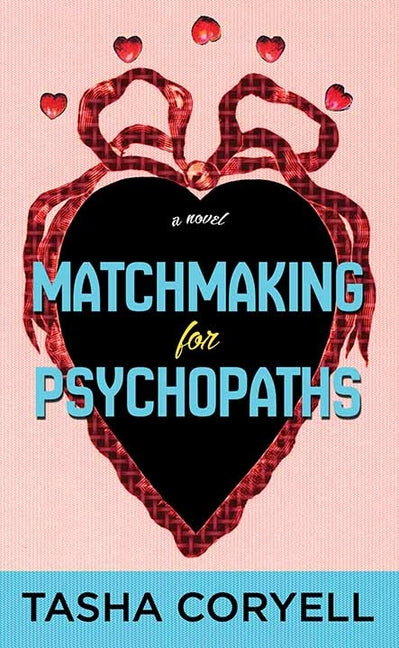 Book cover for Matchmaking for Psychopaths