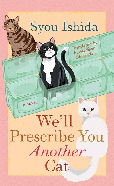 Book cover for We'll Prescribe You Another Cat