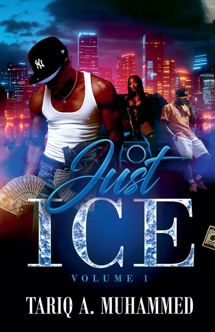 Book cover for Just Ice- Volume One