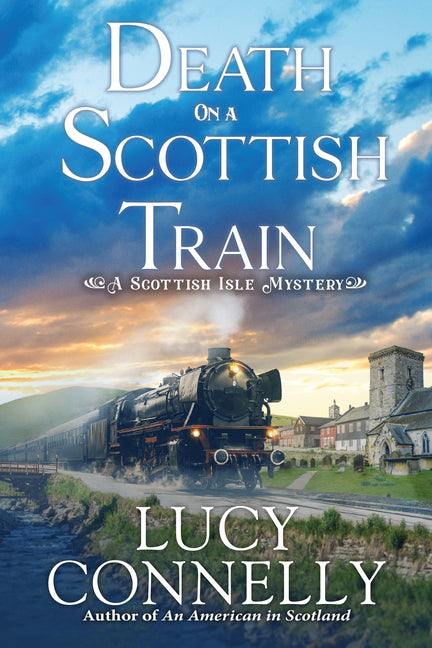 Book cover for Death on a Scottish Train: A Scottish Isle Mystery