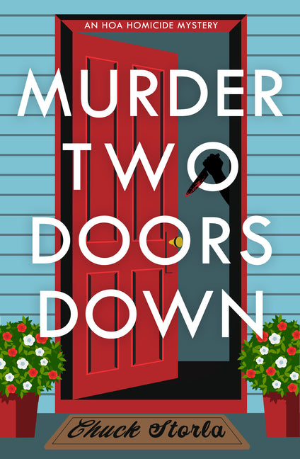 Book cover for Murder Two Doors Down: An Hoa Homicide Mystery