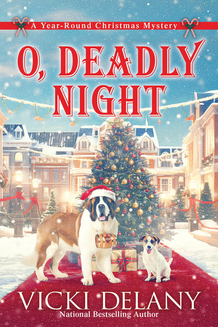 Book cover for O, Deadly Night: A Year-Round Christmas Mystery