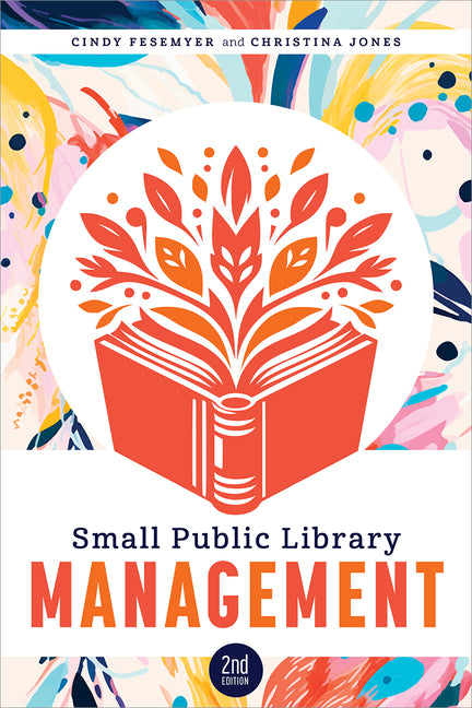 Book cover for Small Public Library Management, Second Edition