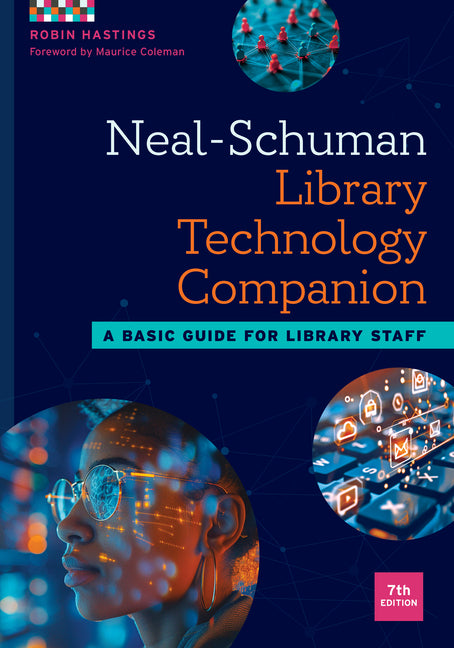 Book cover for Neal-Schuman Library Technology Companion: A Basic Guide for Library Staff