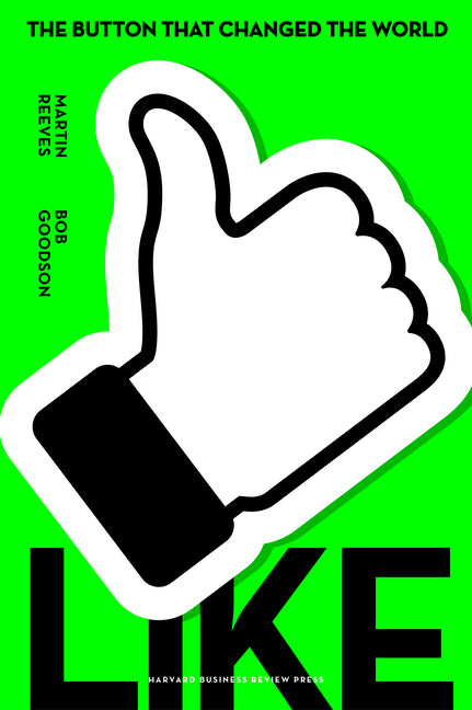Book cover for Like: The Button That Changed the World