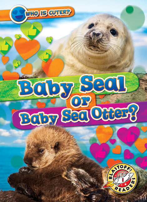 Book cover for Baby Seal or Baby Sea Otter?