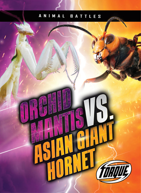 Book cover for Orchid Mantis vs. Asian Giant Hornet