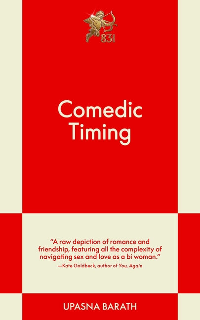 Book cover for Comedic Timing: An 831 Stories Romance