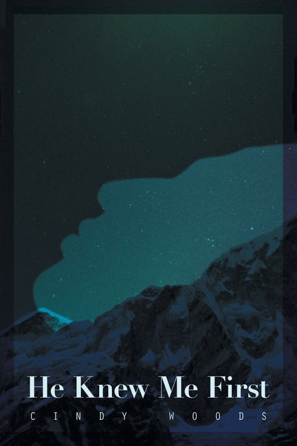 Book cover for He Knew Me First