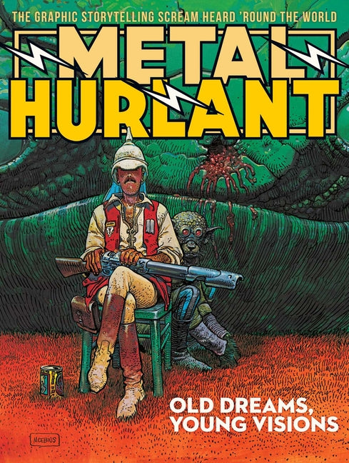 Book cover for Metal Hurlant: Old Dreams, Young Visions
