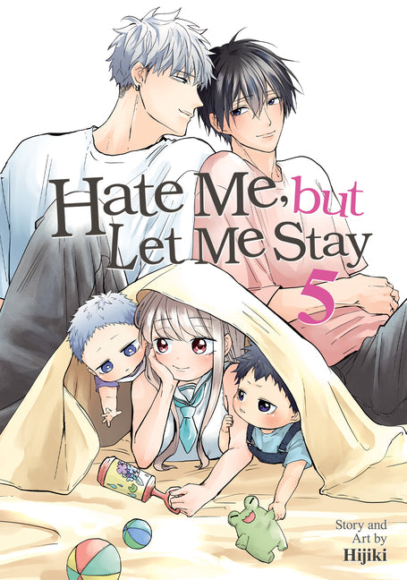 Book cover for Hate Me, But Let Me Stay Vol. 5